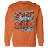 Georgia Peach 3s Sweatshirt Match Do It For Culture - NastyJamz