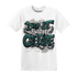 Oxidized Green 4s T Shirt Match Do It For Culture - NastyJamz