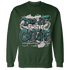 Oxidized Green 4s Sweatshirt Match Do It For Culture - NastyJamz