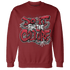 Cherry 12s Sweatshirt Match Do It For Culture - NastyJamz