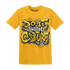 Yellow Ochre 6s T Shirt Match Do It For Culture - NastyJamz