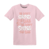 Low Legend Pink 11s T Shirt Match Dont Shine The Same - NastyJamz