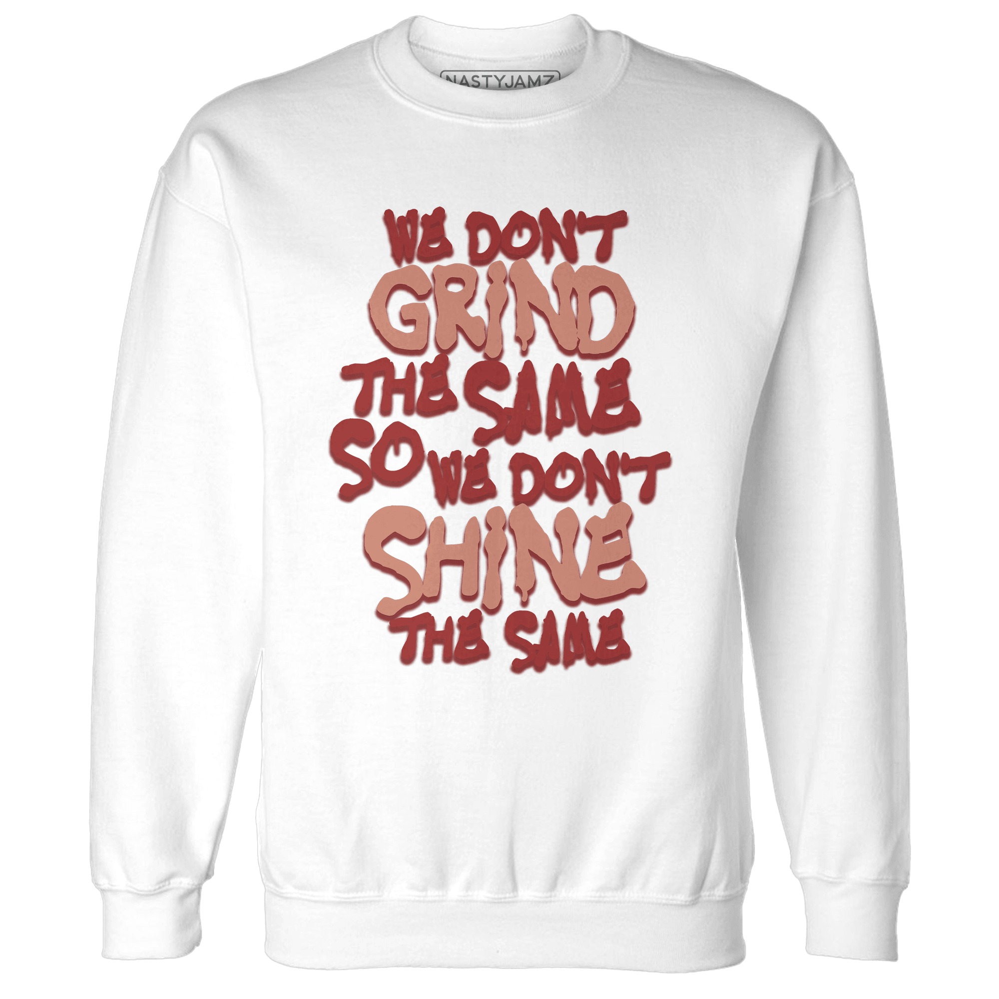 Dune Red 13s Sweatshirt Match Dont Shine The Same - NastyJamz