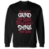 High White Team Red 1s Sweatshirt Match Dont Shine The Same - NastyJamz
