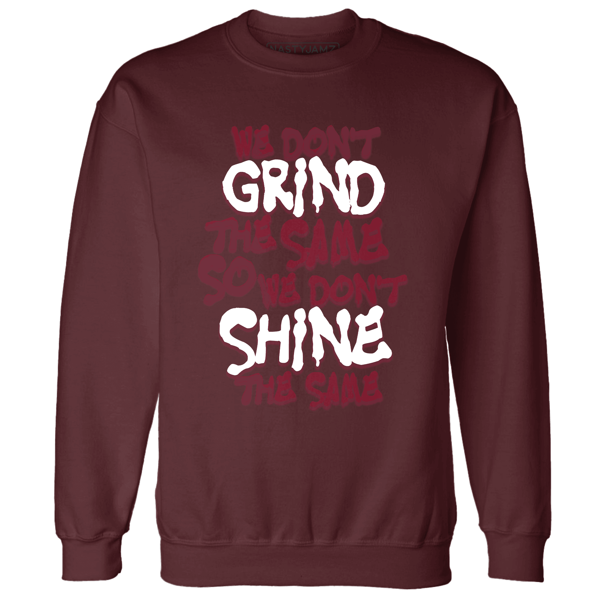 High White Team Red 1s Sweatshirt Match Dont Shine The Same - NastyJamz