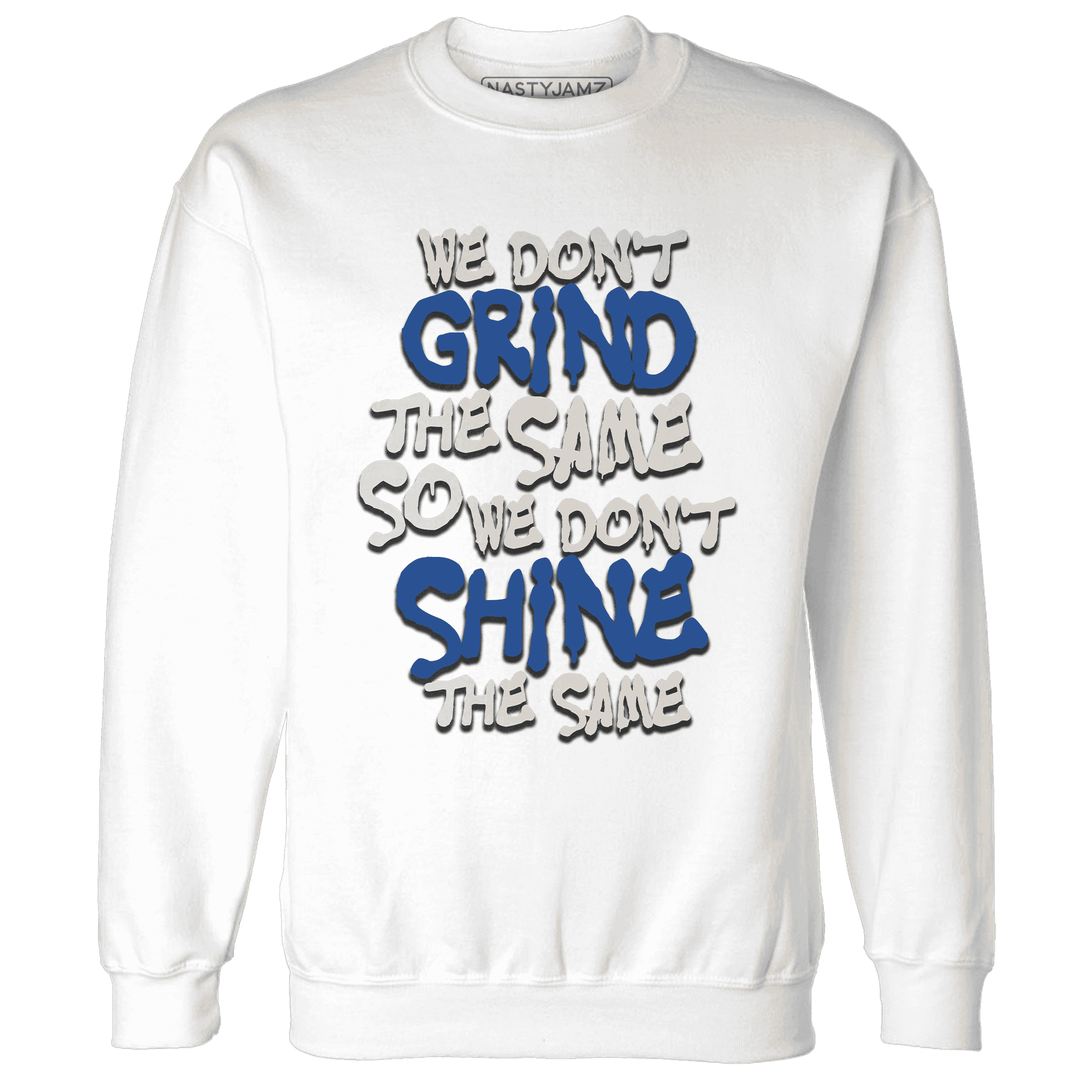 Quaiii 54 3s Sweatshirt Match Dont Shine The Same - NastyJamz