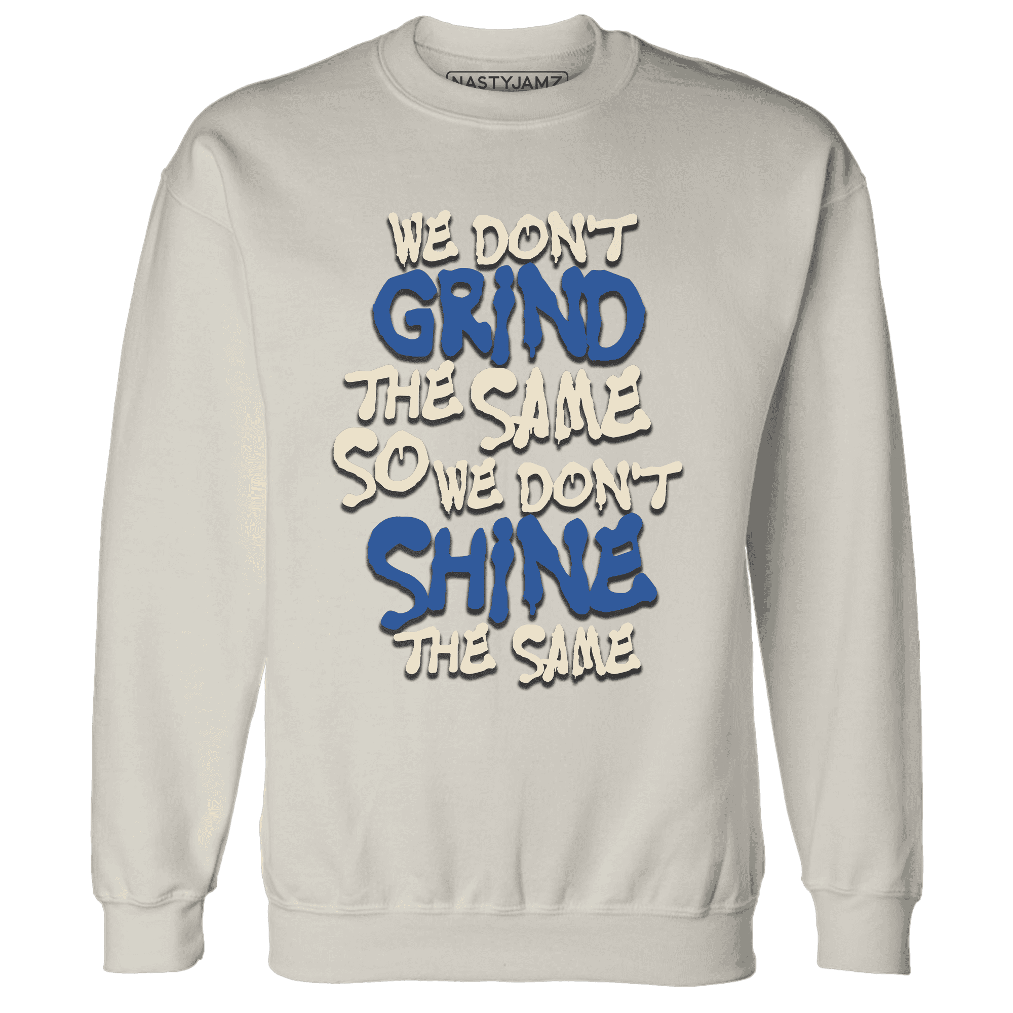 Quaiii 54 3s Sweatshirt Match Dont Shine The Same - NastyJamz