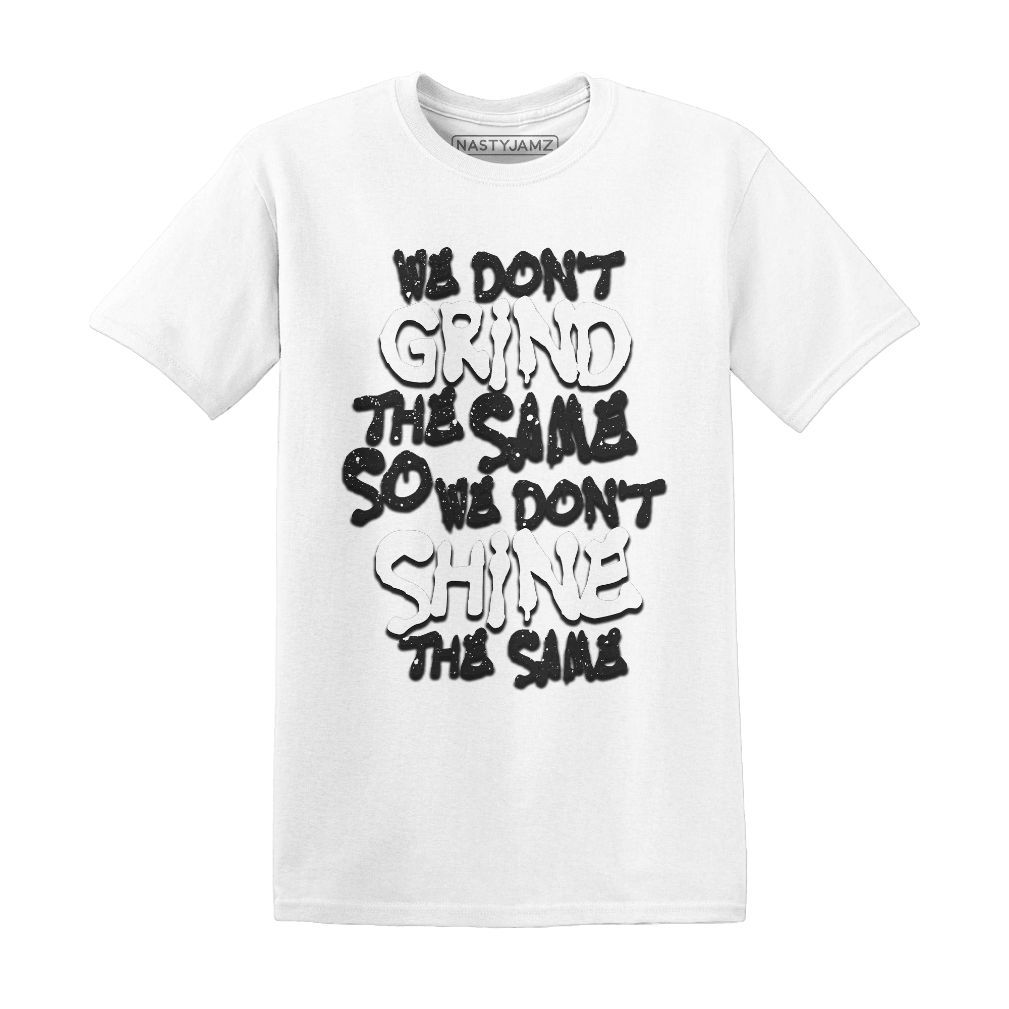 Reverse Oreo 6s T Shirt Match Dont Shine The Same - NastyJamz