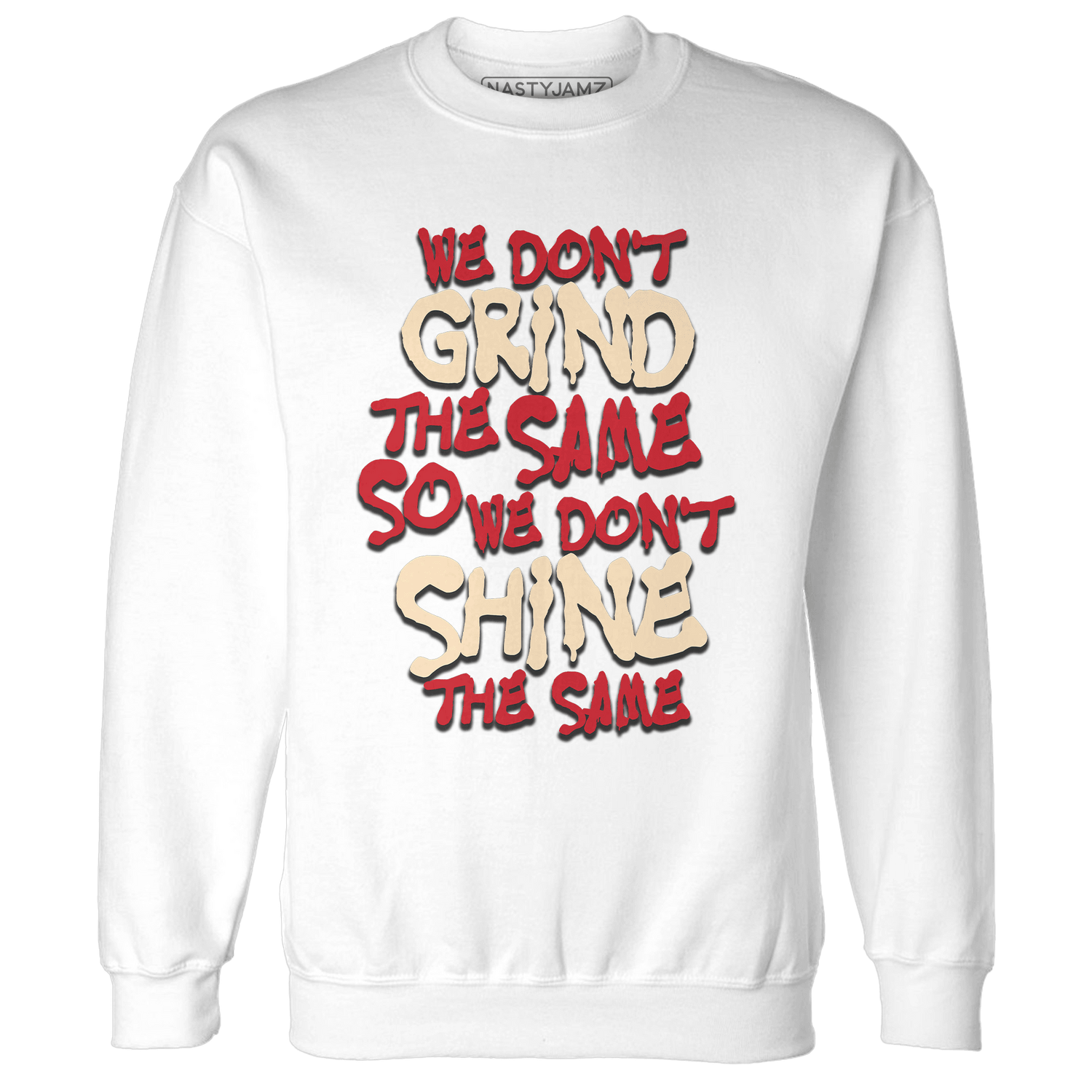 Jumman Jack University Red Sweatshirt Match Dont Shine The Same - NastyJamz