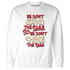Jumman Jack University Red Sweatshirt Match Dont Shine The Same - NastyJamz