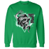 High OG Green Glow 1s Sweatshirt Match Dont Trust Any - NastyJamz