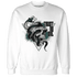 Oxidized Green 4s Sweatshirt Match Dont Trust Any - NastyJamz