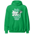 High OG Green Glow 1s Hoodie Match Dope Sneaker - NastyJamz