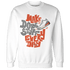 Georgia Peach 3s Sweatshirt Match Dope Sneaker - NastyJamz
