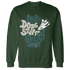 Oxidized Green 4s Sweatshirt Match Dope Sneaker - NastyJamz