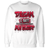 Retro Red Taxi 12s Sweatshirt Match Dream Over Rest - NastyJamz