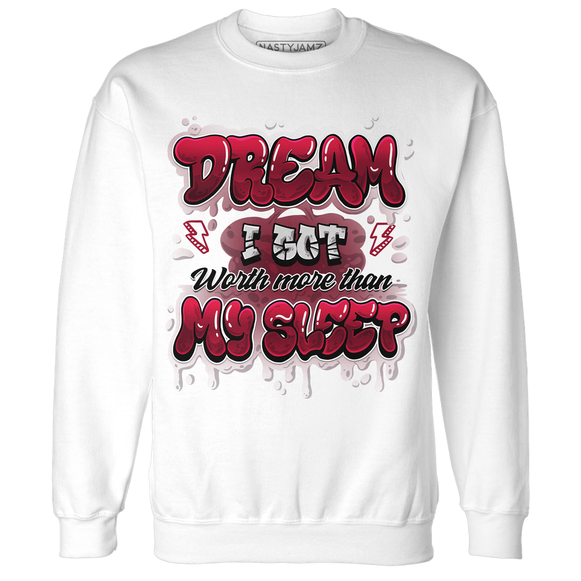 High White Team Red 1s Sweatshirt Match Dream Over Rest - NastyJamz