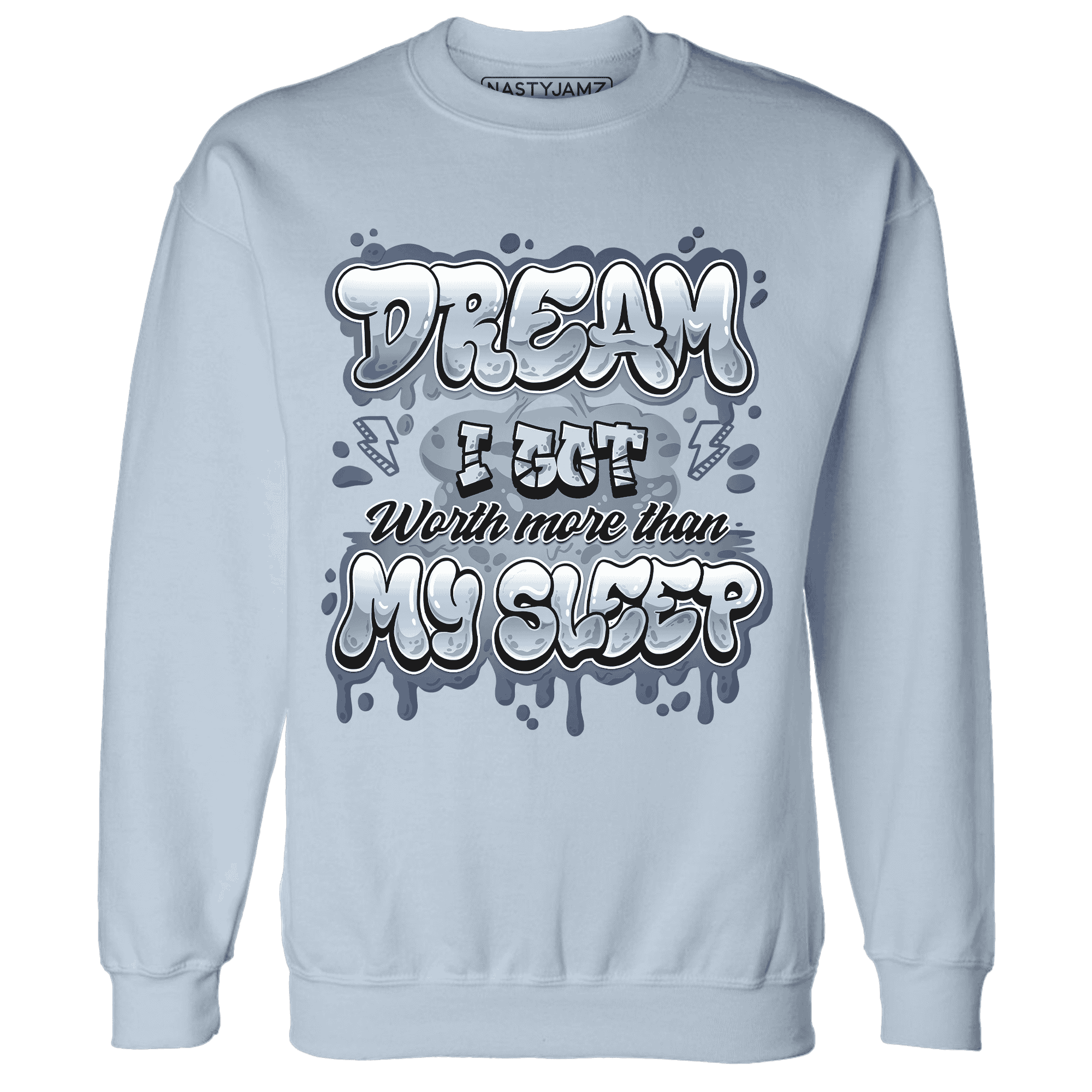 Mid Diffused Blue Grey 1s Sweatshirt Match Dream Over Rest - NastyJamz