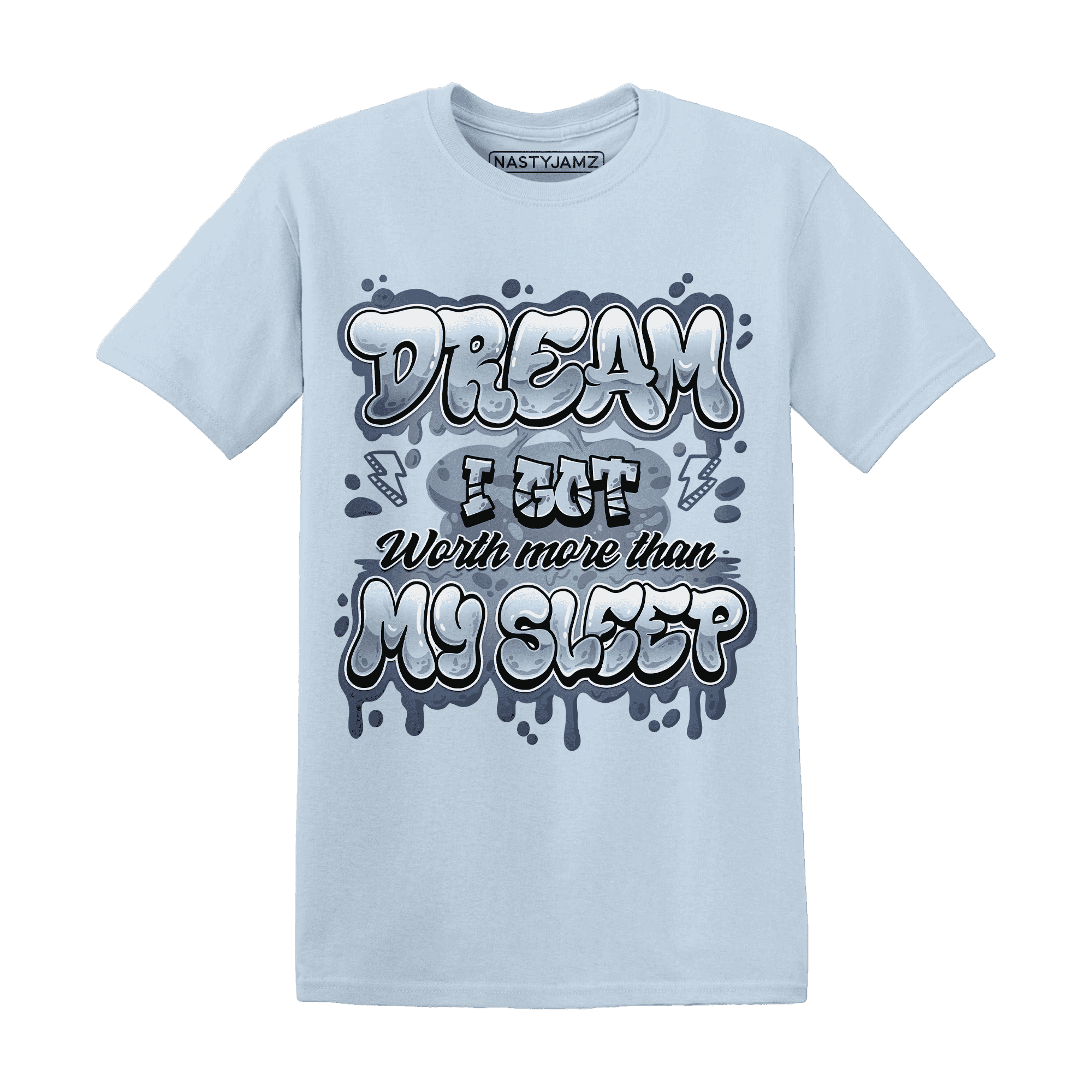 Mid Diffused Blue Grey 1s T Shirt Match Dream Over Rest - NastyJamz