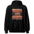 Georgia Peach 3s Hoodie Match Dream Over Rest - NastyJamz
