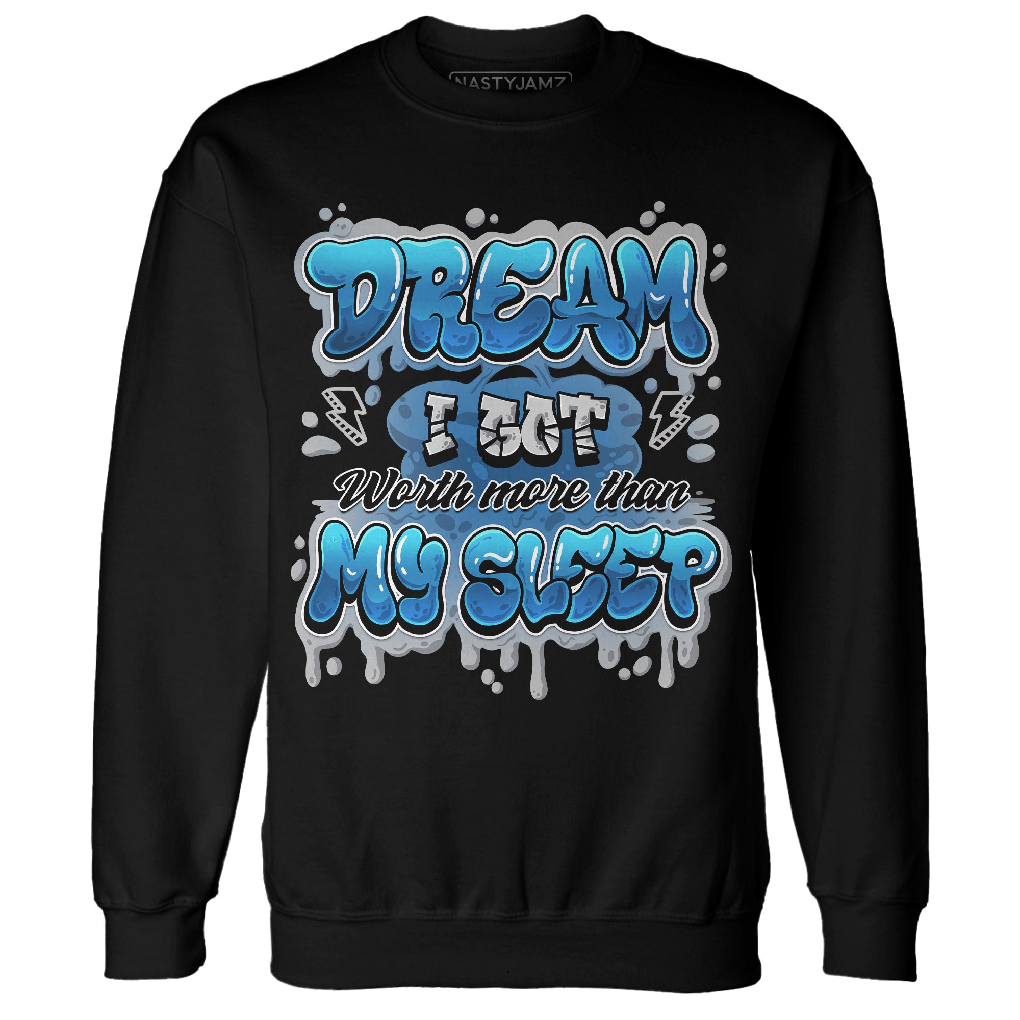 Industrial Blue 4s Sweatshirt Match Dream Over Rest - NastyJamz