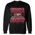 Cherry 12s Sweatshirt Match Dream Over Rest - NastyJamz