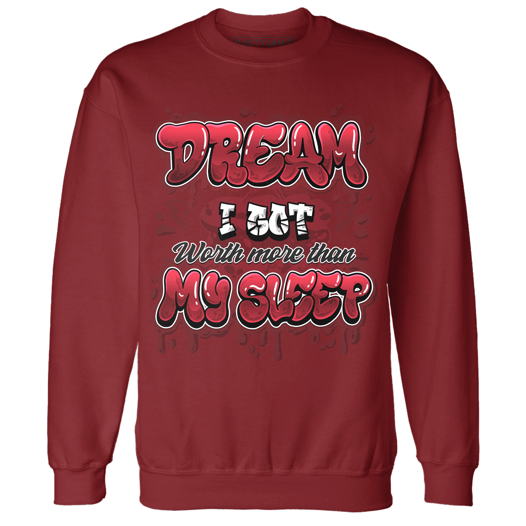 Cherry 12s Sweatshirt Match Dream Over Rest - NastyJamz