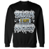 Blue Grey 13s Sweatshirt Match Dream Over Rest - NastyJamz
