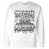 Retro High OG Black White 1s Sweatshirt Match Dream Over Rest - NastyJamz
