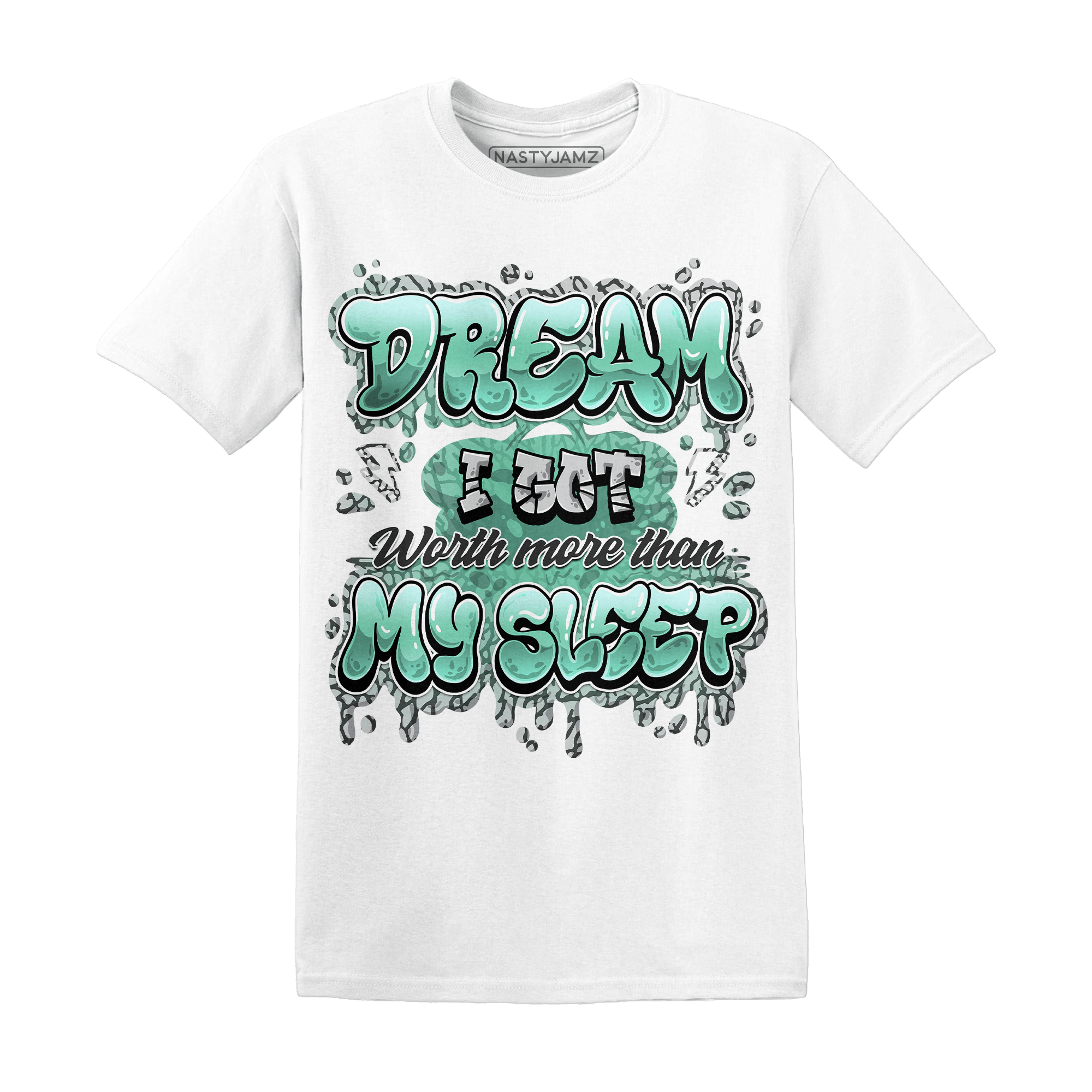 Green Glow 3s T Shirt Match Dream Over Rest - NastyJamz