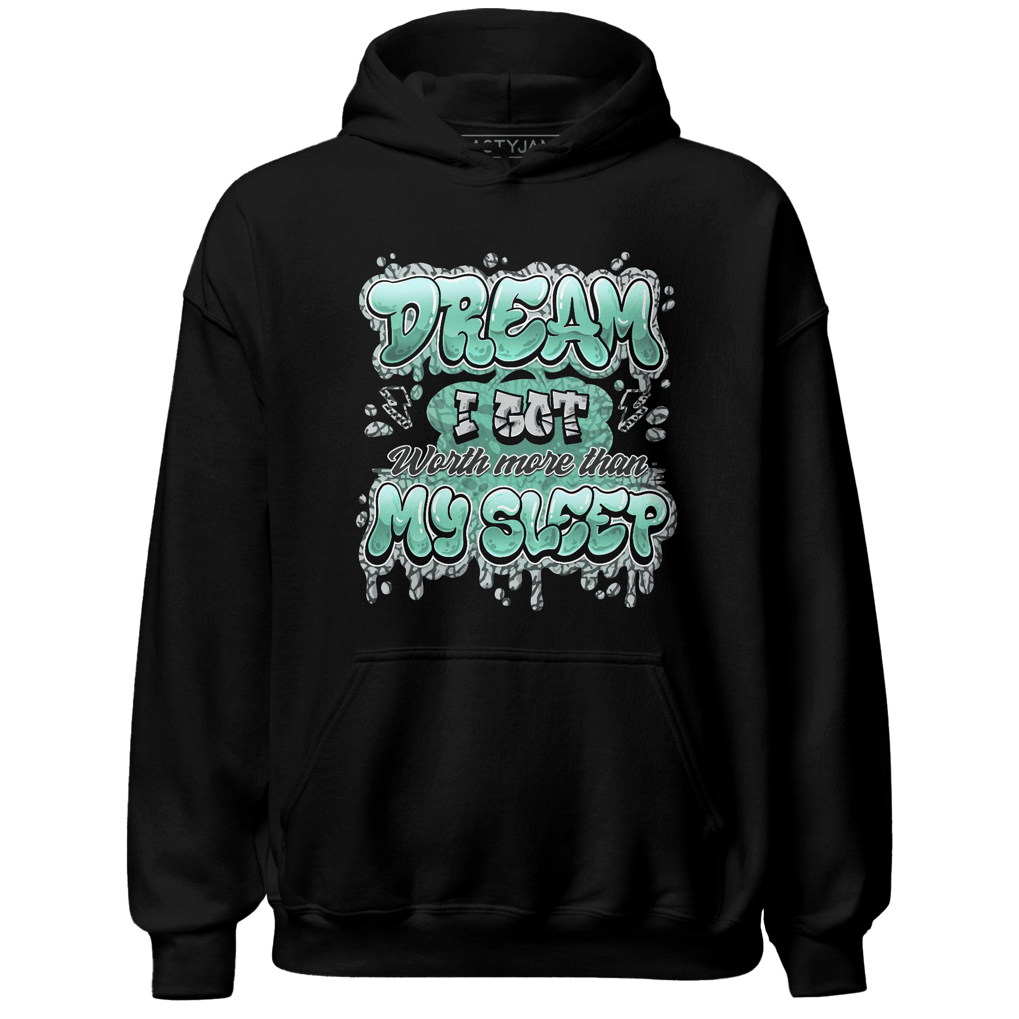Green Glow 3s Hoodie Match Dream Over Rest - NastyJamz