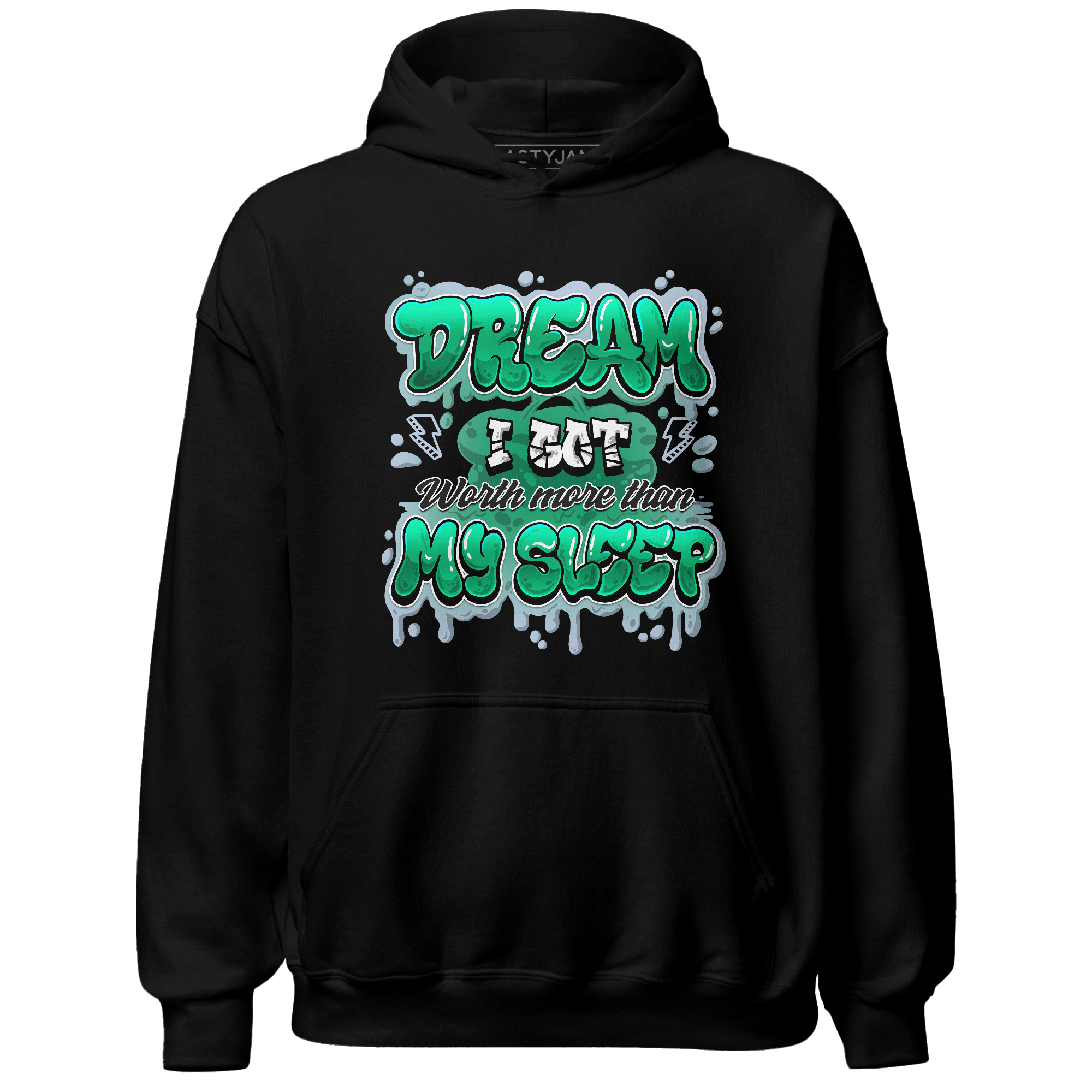 Lucky Green 5s Hoodie Match Dream Over Rest - NastyJamz