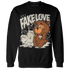 Gratitude 11s Sweatshirt Match Fake Love BER - NastyJamz