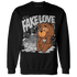 Retro High OG Black White 1s Sweatshirt Match Fake Love BER - NastyJamz