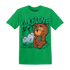 Lucky Green 5s T Shirt Match Fake Love BER - NastyJamz