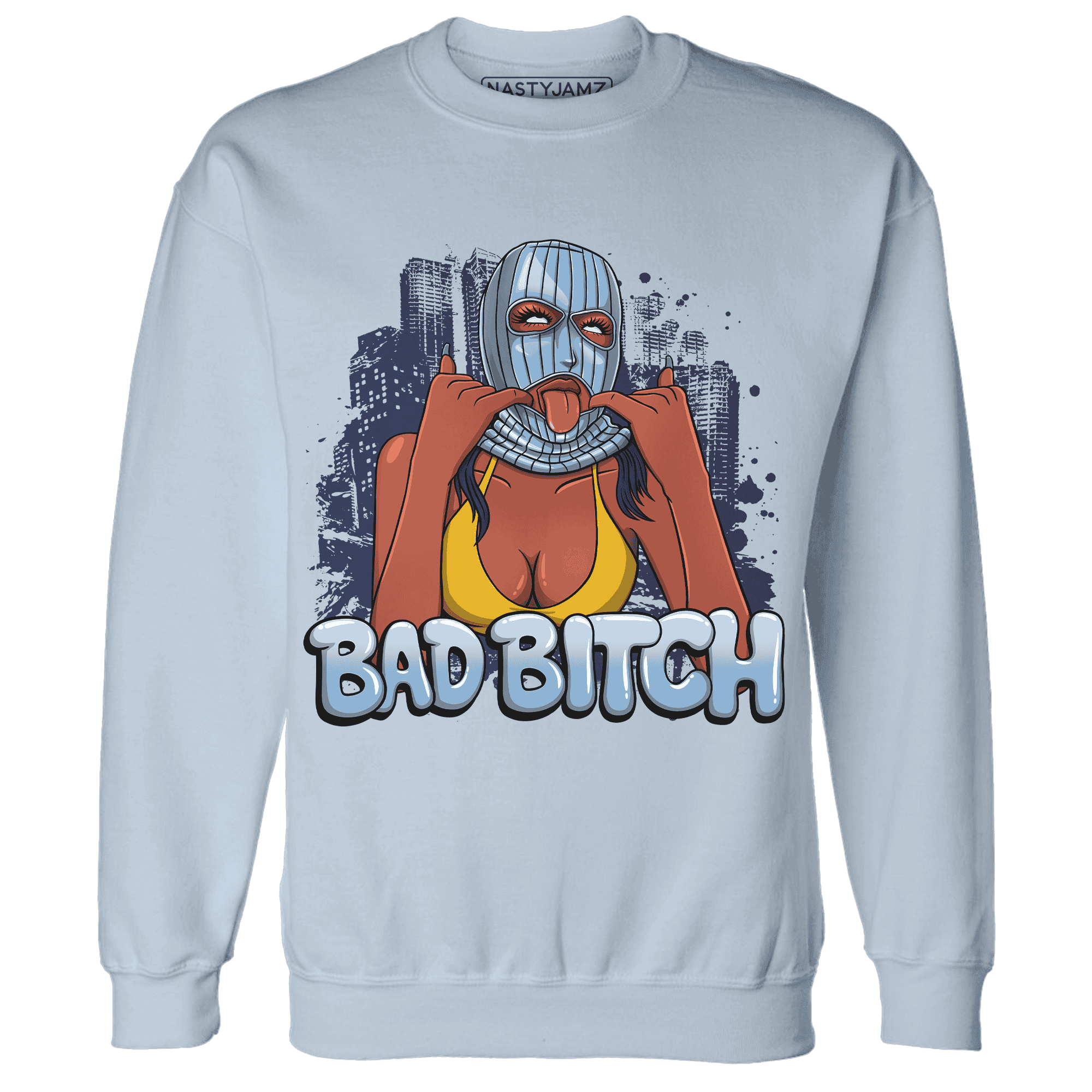 First In Flight 1s Sweatshirt Match Gangster Bad Bitch - NastyJamz