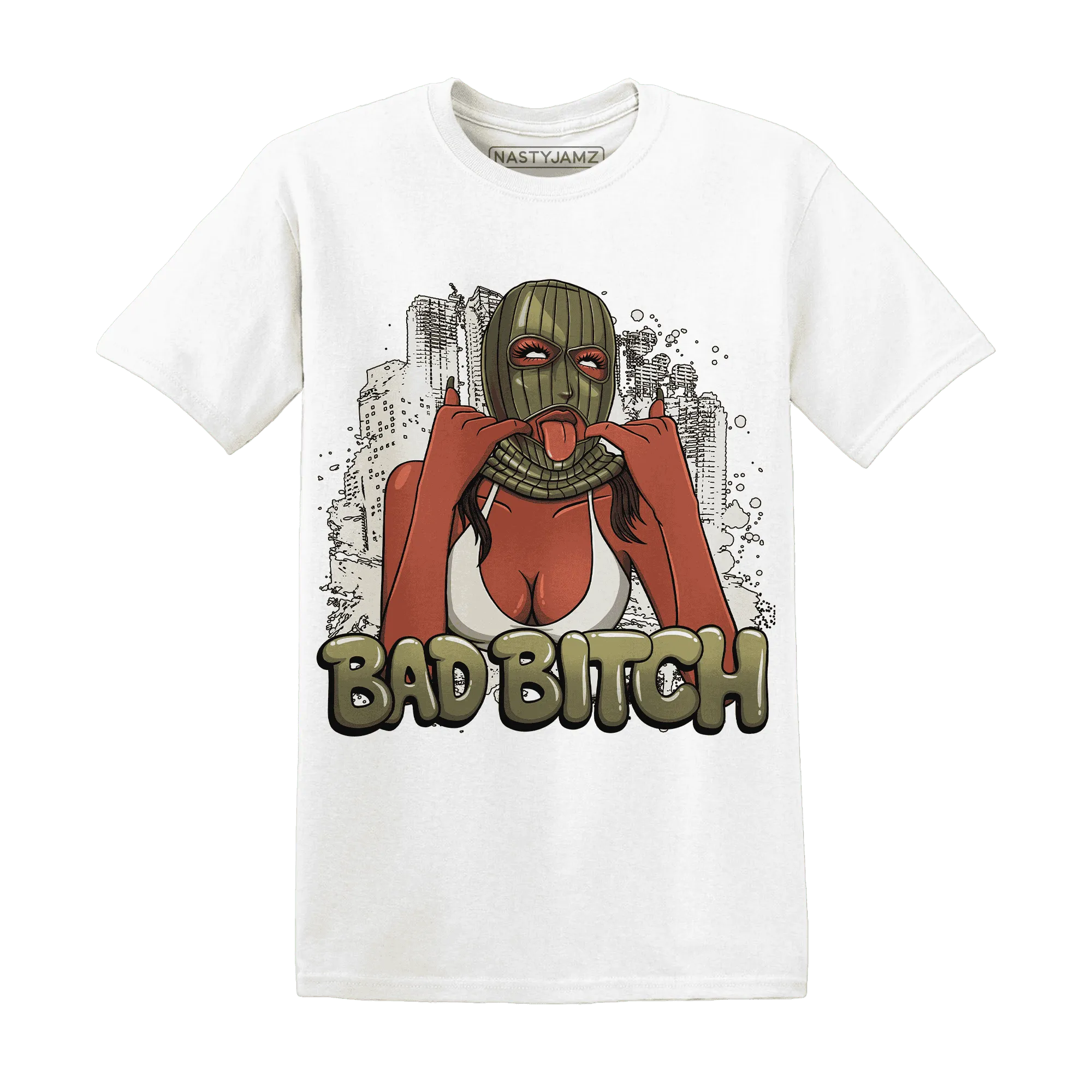 Medium-Olive-1s-NastyJamz-T-Shirt-Match-Gangster-Bad-Bitch