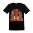 Georgia Peach 3s T Shirt Match Gangster Bad Bitch - NastyJamz
