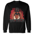 Jumman Jack University Red Sweatshirt Match Gangster Bad Bitch - NastyJamz