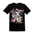 Low Legend Pink 11s T Shirt Match Get Money BER - NastyJamz