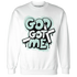 AF-1-Low-Jade-Ice-White-NastyJamz-Sweatshirt-Match-God-Got-Me