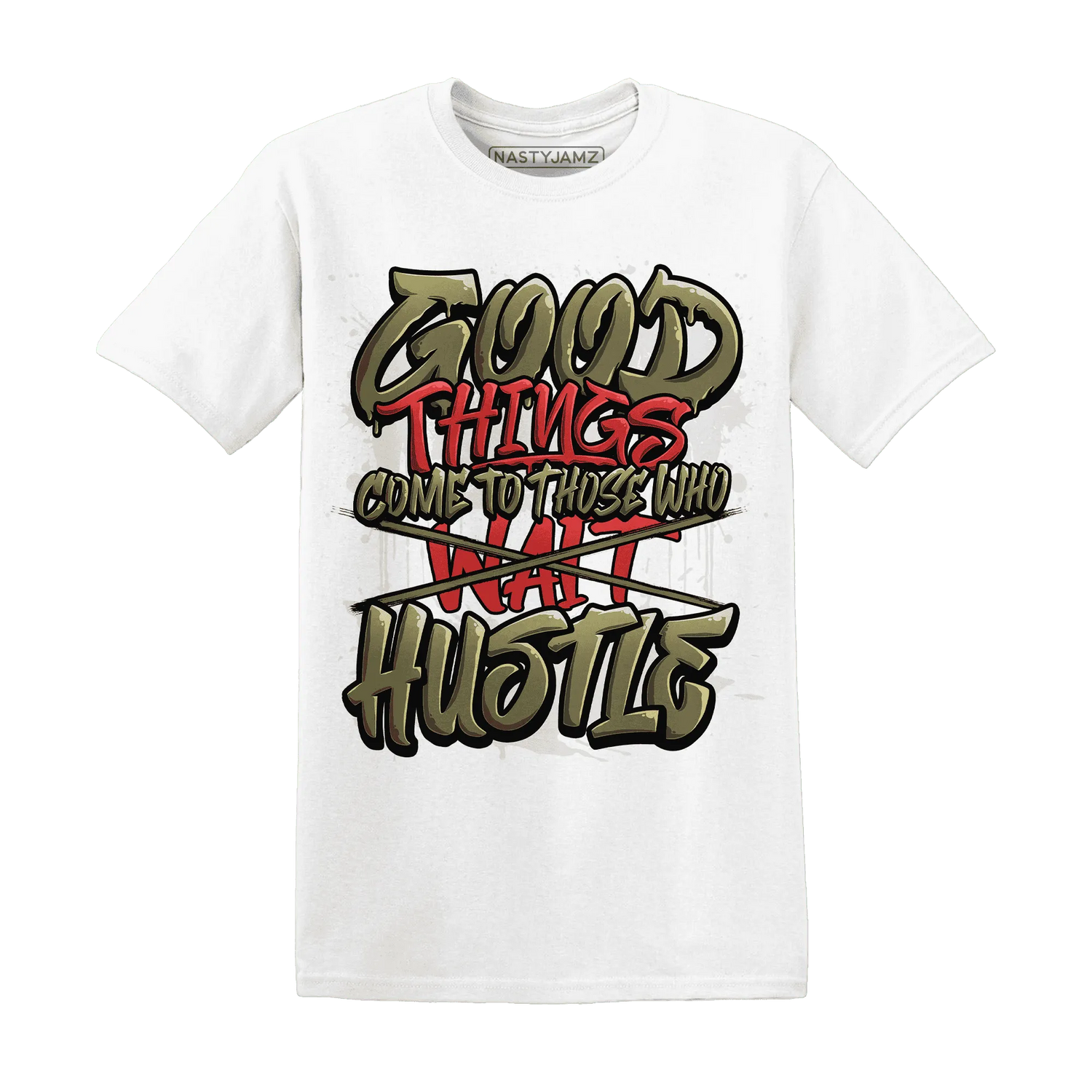 NastyJamz-Medium-Olive-1s-T-Shirt-Match-Good-Things