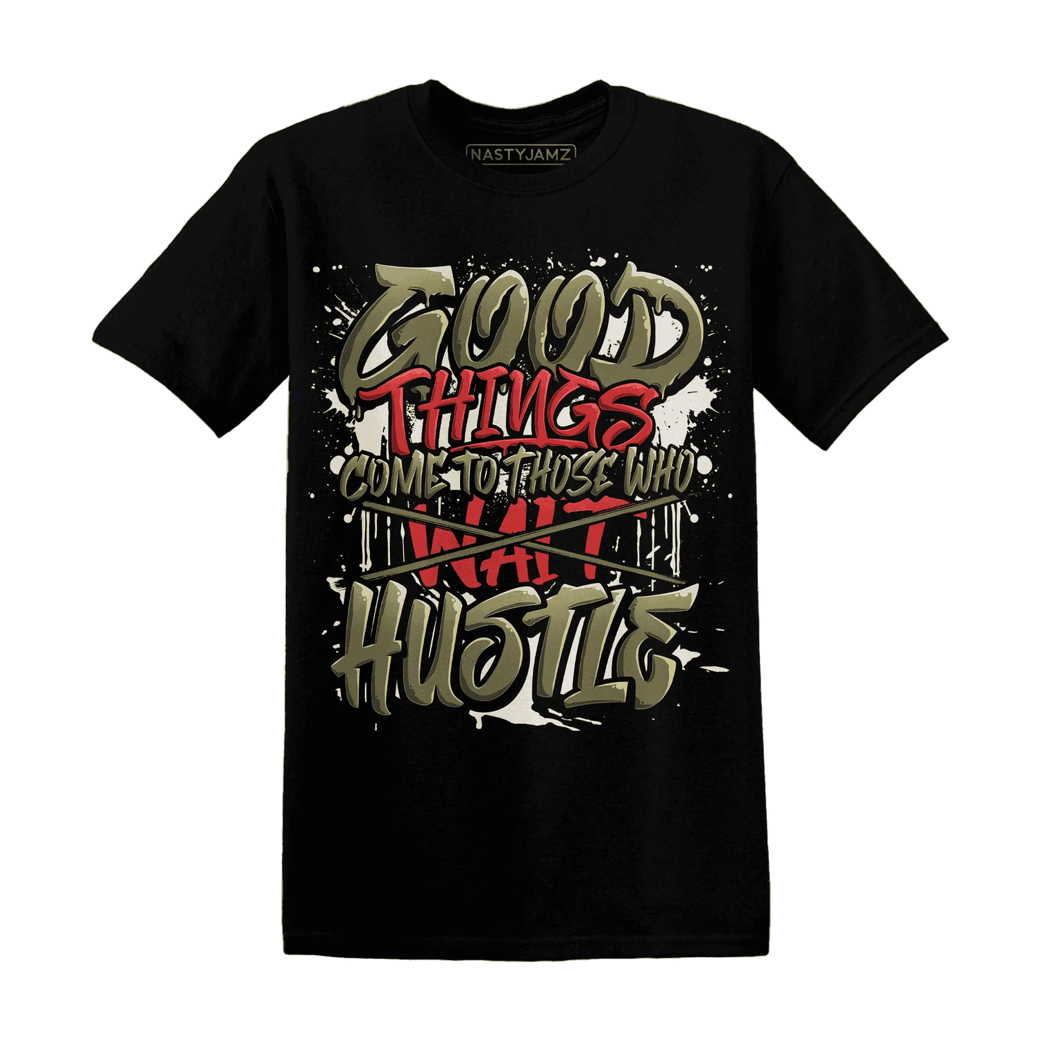 NastyJamz-Medium-Olive-1s-T-Shirt-Match-Good-Things