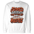 Georgia Peach 3s Sweatshirt Match Good Things - NastyJamz