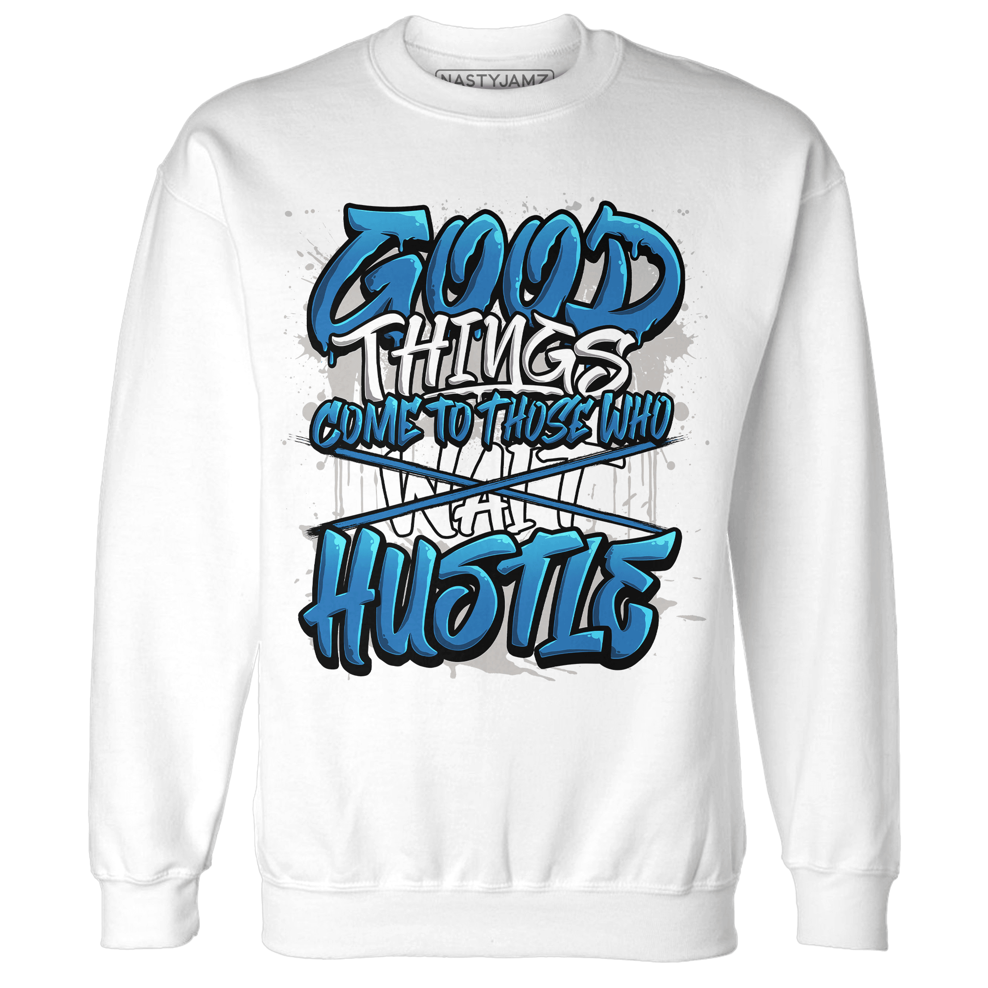 Industrial Blue 4s Sweatshirt Match Good Things - NastyJamz