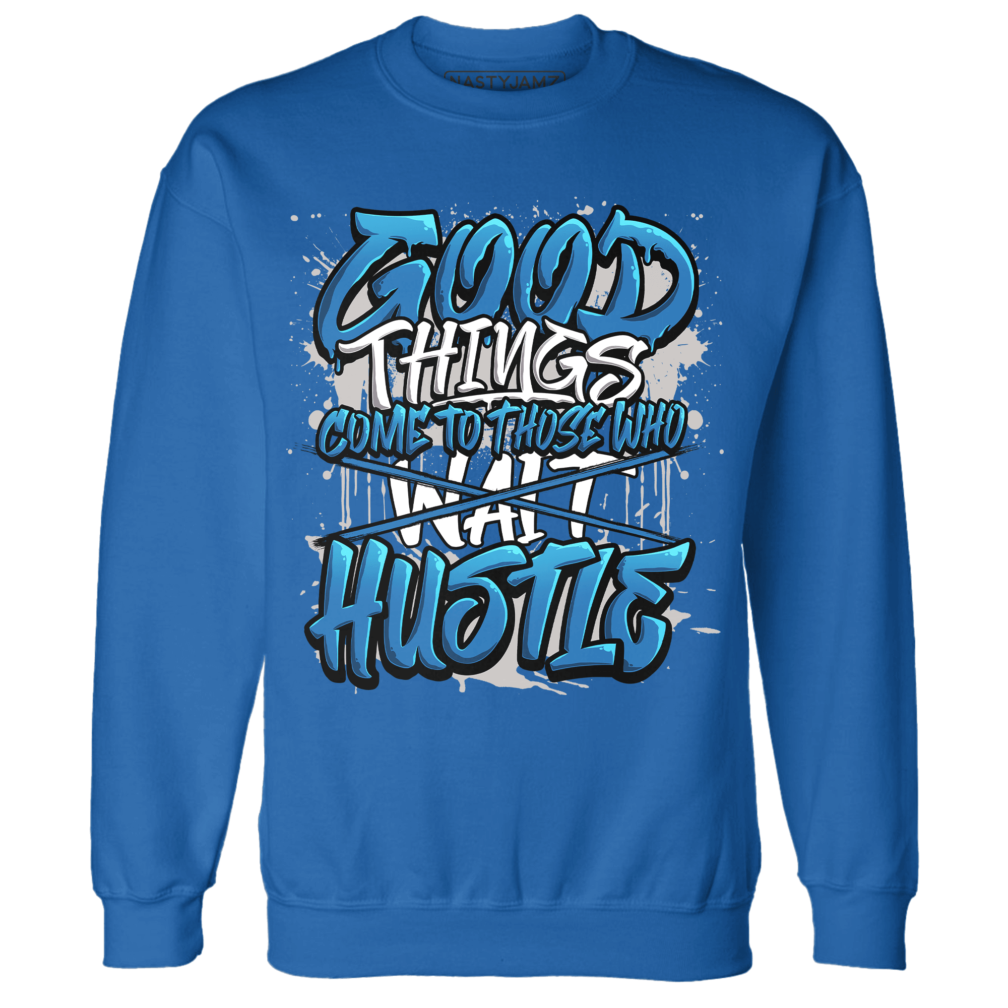 Industrial Blue 4s Sweatshirt Match Good Things - NastyJamz