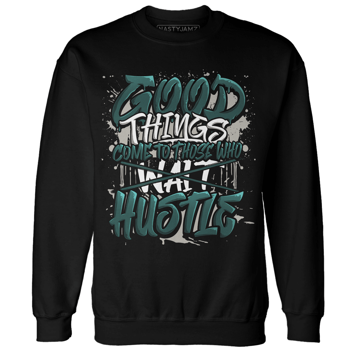 Oxidized Green 4s Sweatshirt Match Good Things - NastyJamz