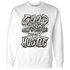 SE Sail 5s Sweatshirt Match Good Things - NastyJamz