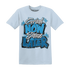 Powder-Blue-9s-T-Shirt-Match-Grind-More