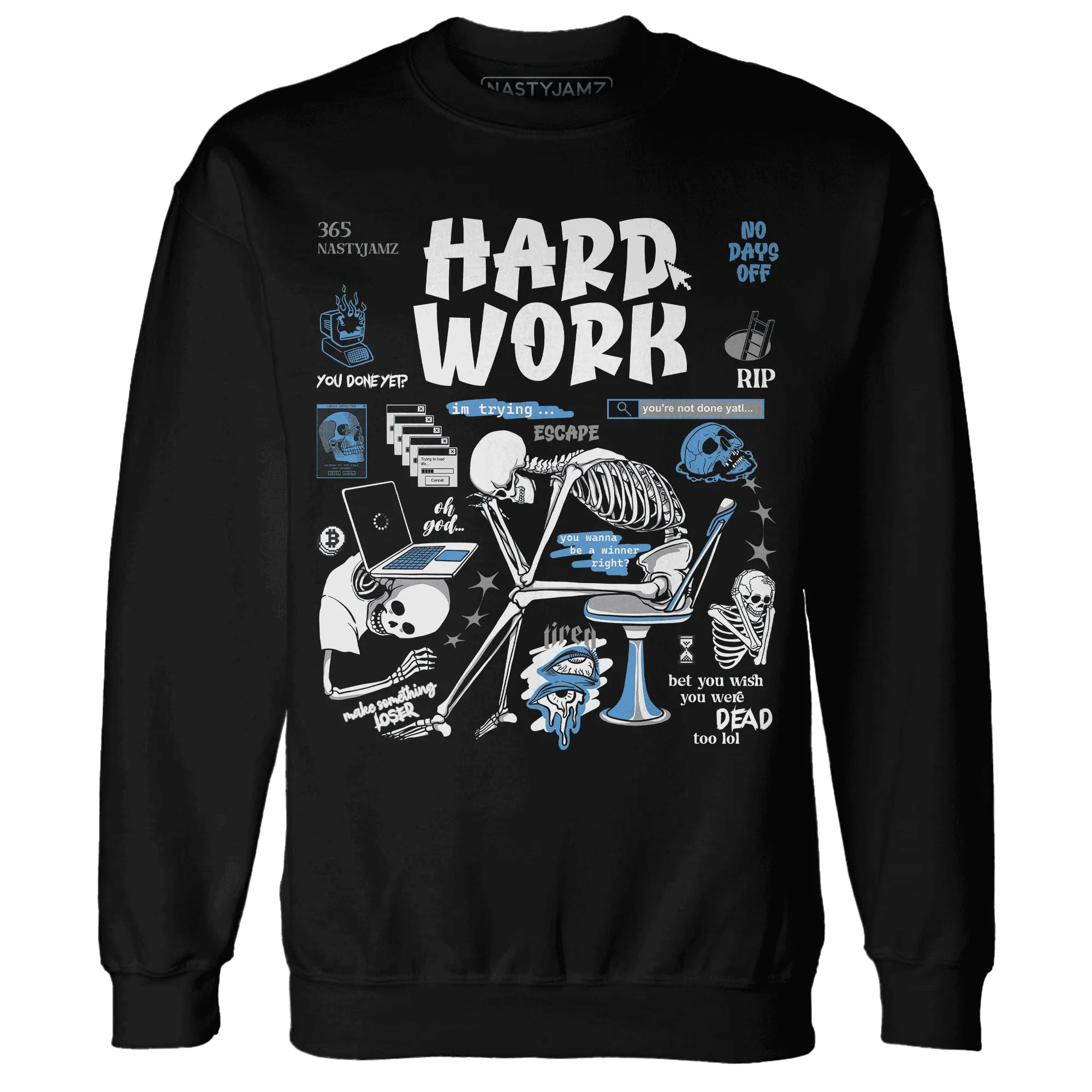 Carolina-Blue-Univercitii-17s-NastyJamz-Sweatshirt-Match-Hard-Work